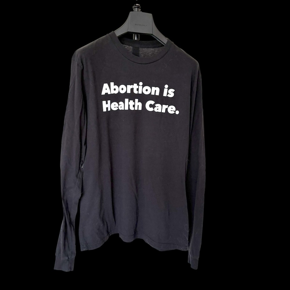 Planned Parenthood Abortion is Health Care Long Sleeve Tee Black S